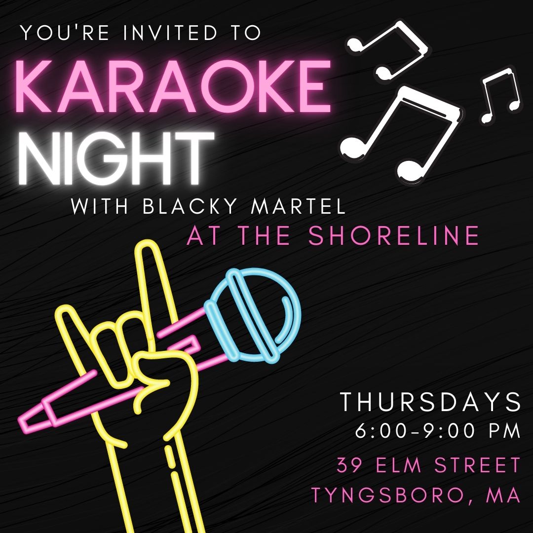 Thursday Night Karoke at The Shoreline in Dracut MA